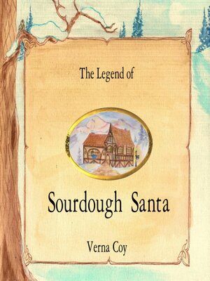 cover image of The Legend of Sourdough Santa
